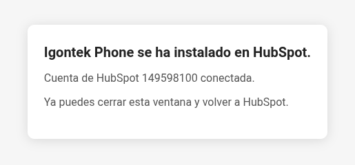 Página de Igontek Phone que confirma la instalación en la cuenta de HubSpot